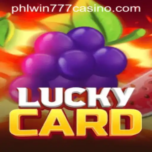 Unveiling the Excitement of LuckyCard with PhlWin777