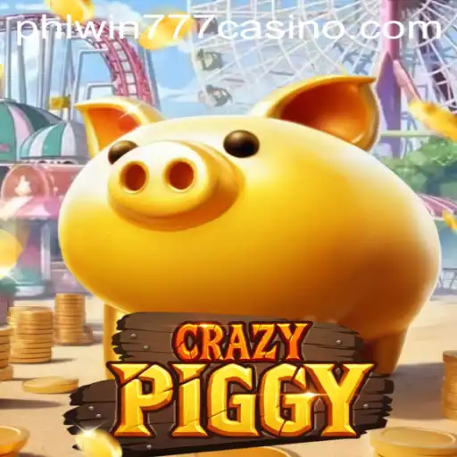 Explore CrazyPiggy: The Thrilling Adventure with PhlWin777