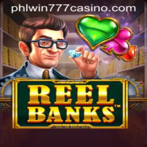 Exploring the Exciting World of ReelBanks with PhlWin777